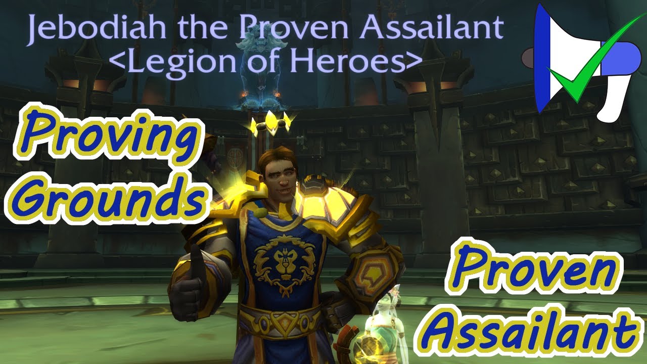 Legion: Proving Grounds: Proven Assailant Wave 46 [04/02/18]