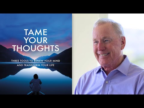 Tame Your Thoughts Bible Study Trailer | Max Lucado