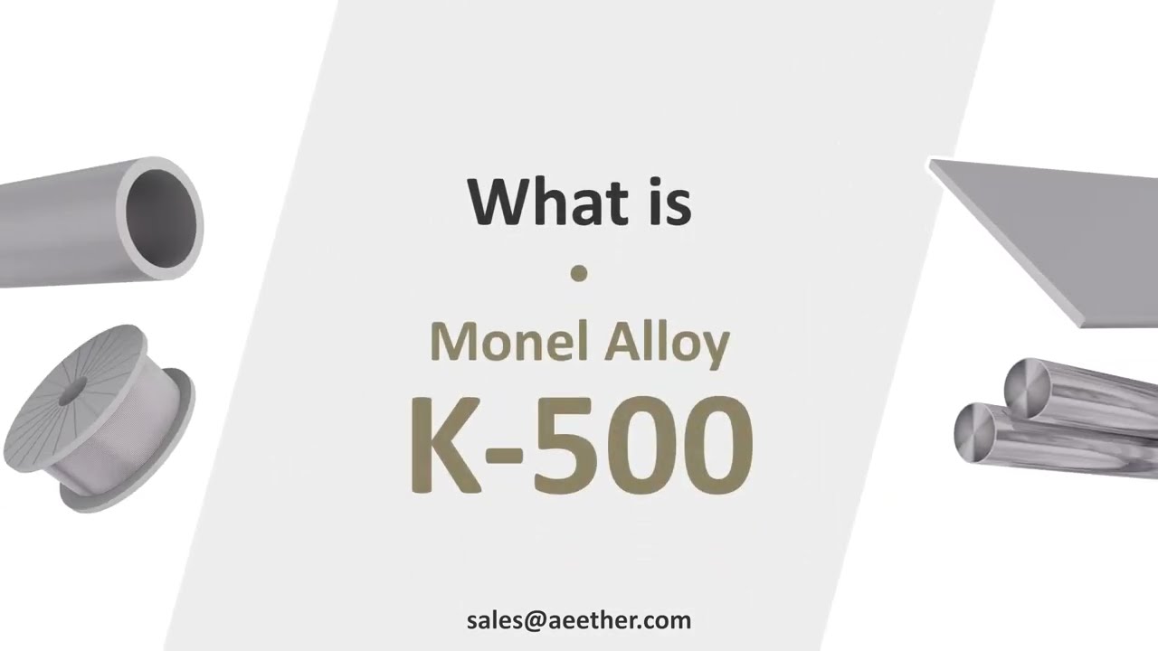 Properties of K-500 monel.