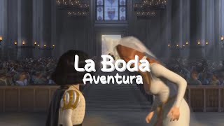 Aventura - La Boda (Letra / Lyrics)