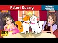 Puteri kucing  the cat princess in malay  malaysian fairy tales