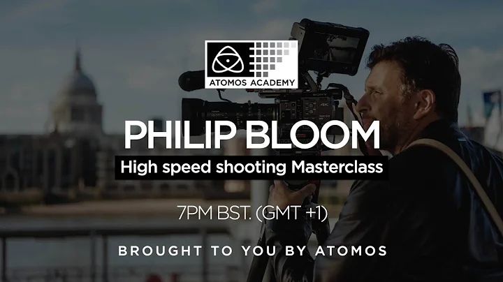 Atomos Academy: Philip Bloom Slow Motion Masterclass