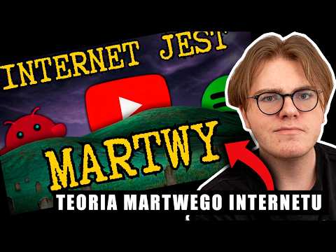 KAMIL SUS omawia TEORIĘ MARTWEGO INTERNETU