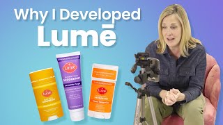 About Lume | Why Dr. Shannon Klingman Created Lume Deodorant | Behind The Scenes