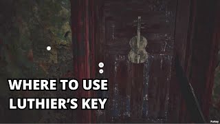 Where To Use Luthiers Key Guide - Resident Evil Village
