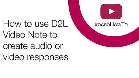 OCSB eLearning: Using Video Note