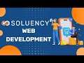 SOLUENCY Web Development Services
