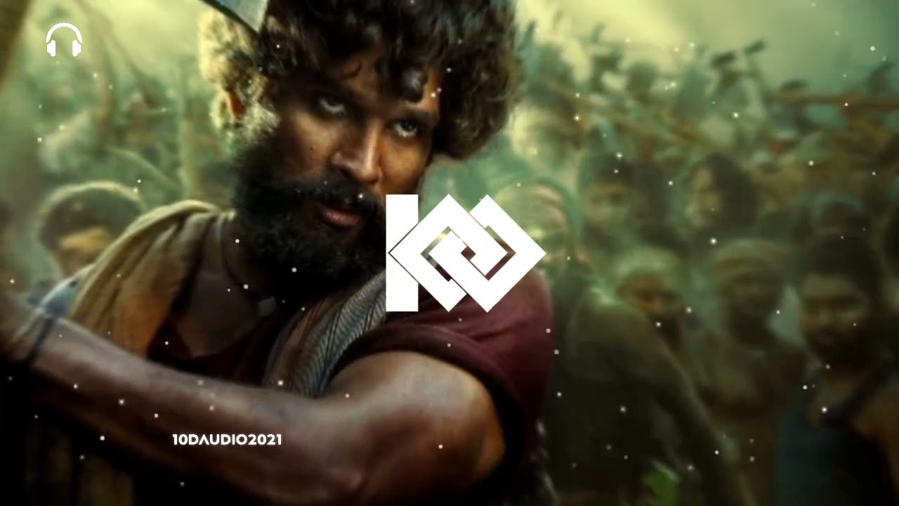 Pushpa - Mass Full Theme BGM | 🎧10D Audio | BGM Mix | Allu Arjun | Feel The Music 🎶