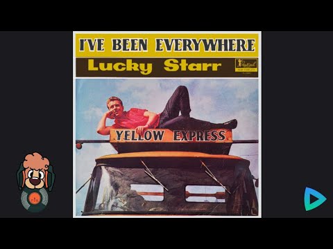 Lucky Starr — I've Been Everywhere (Side 1) - Lucky Starr