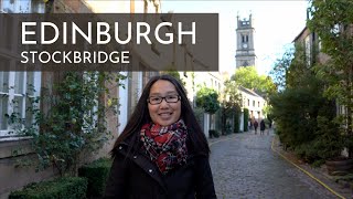EDINBURGH, SCOTLAND | Exploring Stockbridge, including Circus Lane and more!