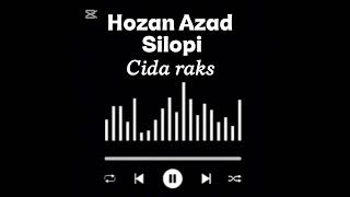 Koma Hozan Azad Silopi Cida Raks