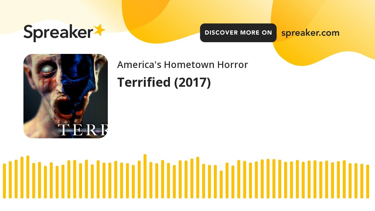 Terrified (2017)