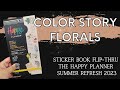 Color Story Florals | Sticker Book Flip-Thru | The Happy Planner | Summer Refresh 2023