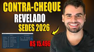 SEDES 2026: Esse é o verdadeiro salário líquido! (Nível Médio e Superior)