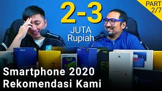 23 Juta Rupiah Smartphone Terbaik 2020 Pilihan Kami di Bawah 3 Jt