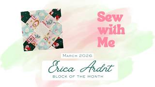 Eric Ardnt - March 2026 BOM Sew-Along