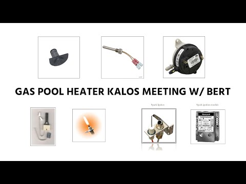 Gas Pool Heater Kalos Meeting w/ Bert