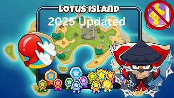 Lotus Island [Deflation] Guide | No Monkey Knowledge | BTD 6 (2025 Updated) 4K