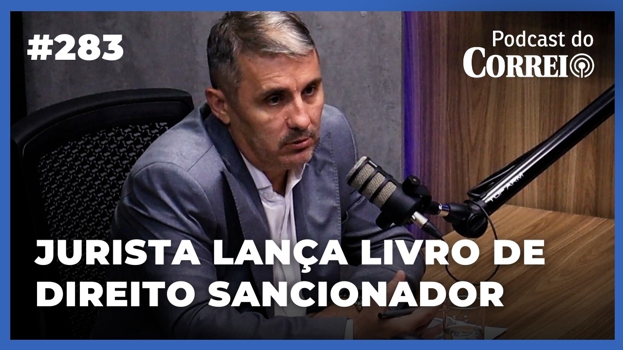 DIREITO SANCIONADOR: JURISTA DEFENDE SOLUÇÃO INTERMEDIÁRIA ENTRE EXCESSO E FALTA DE PUNIÇÃO - #283 - DIREITO SANCIONADOR: JURISTA DEFENDE SOLUÇÃO INTERMEDIÁRIA ENTRE EXCESSO E FALTA DE PUNIÇÃO - #283 -