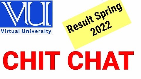 Result Update VU Final term Spring 2022