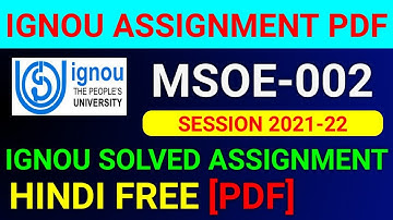 MSOE-002 Solved Assignment 2022, MSOE 2 Solved Assignment 2021-22 in Hindi, MSOE 2 Assignment