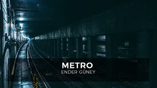 Metro - Ender Güney  Resimi