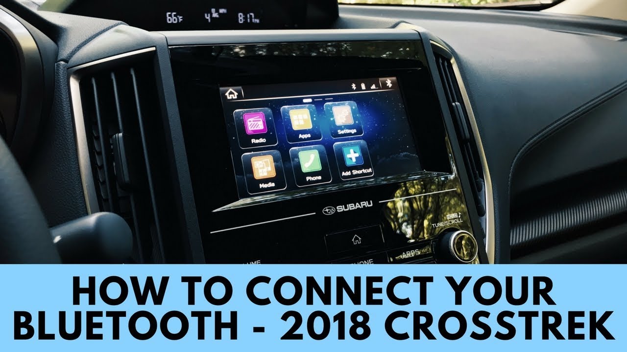 2018 Subaru Crosstrek How to Connect Bluetooth YouTube