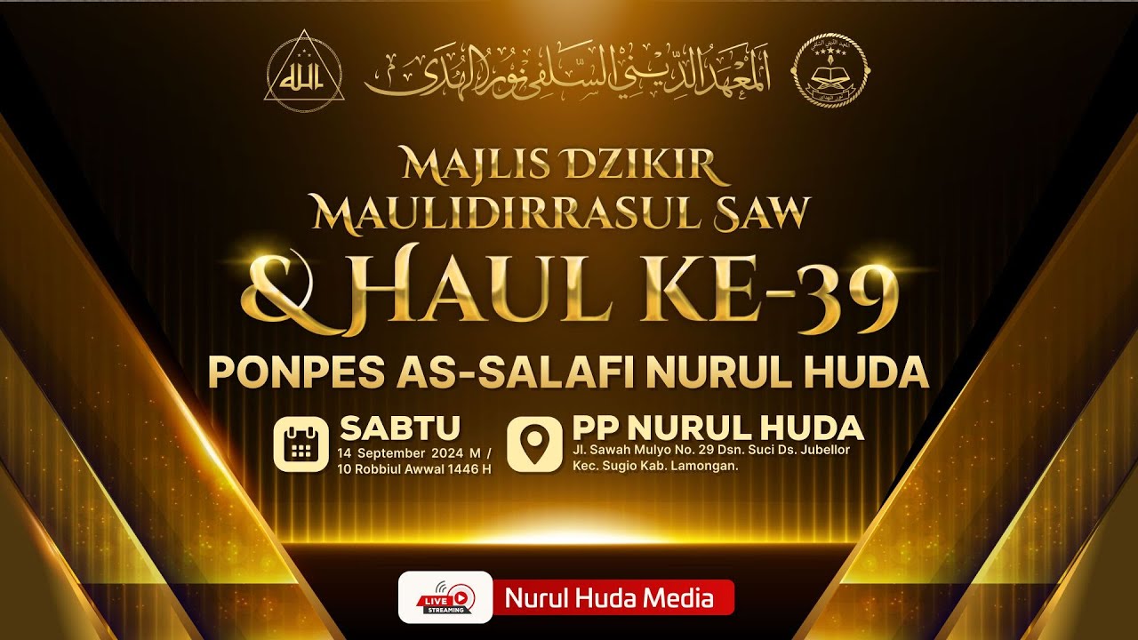 🔴 [LIVE] MAJLIS DZIKIR MAULIDIRRASUL SAW & HAUL KE-39 PONPES NURUL HUDA SUCI 2024