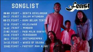 .Feast FULL ALBUM | 10 Lagu Feast Terbaik