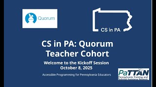 Accessible Programming with Quorum Kickoff Meeting