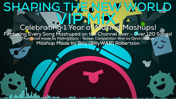 Shaping the New World VIP - Over 120 Songs! - Chan...
