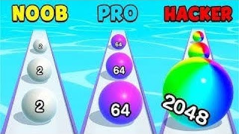 NOOB Vs PRO Vs HACKER Ball Run 2048 Android iOS Game All Level