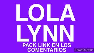 LOLA LYNN PACK LINK EN LOS COMENTARIOS