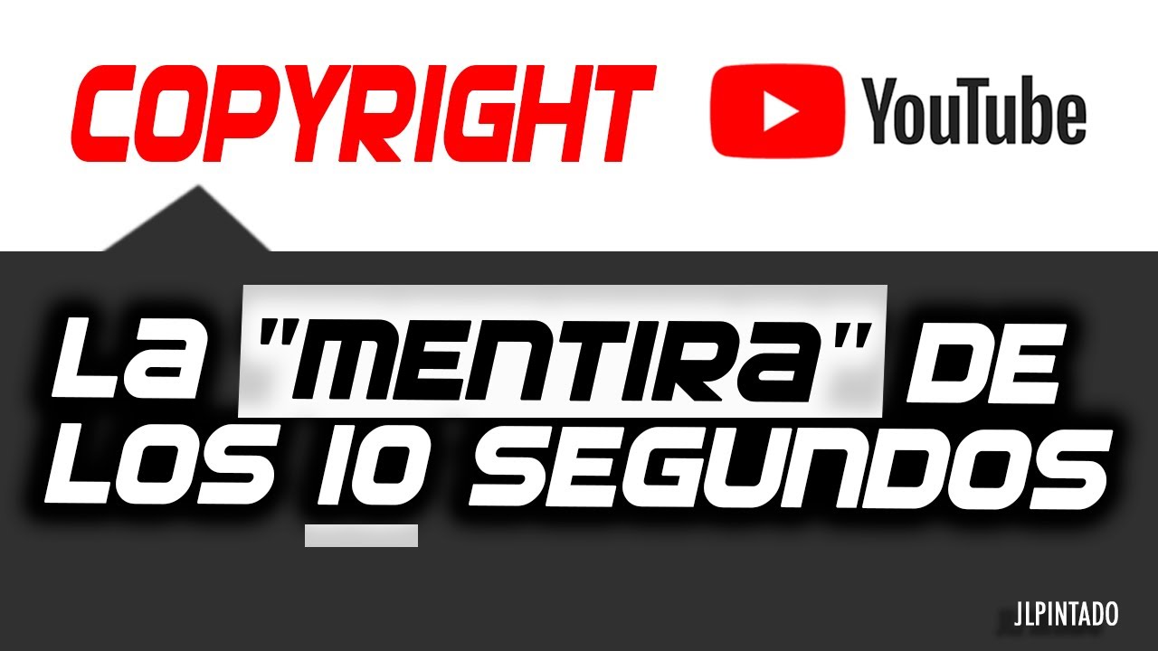 Copyright en Youtube Los 10 segundos y el uso justo en youtube YouTube