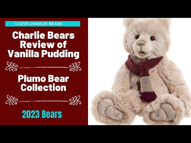 Charlie Bears Vanilla Pudding 2023 16
