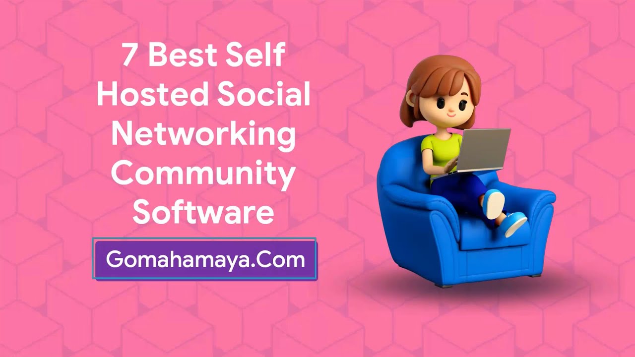 7 Best Hosted Social Networking Community Software
