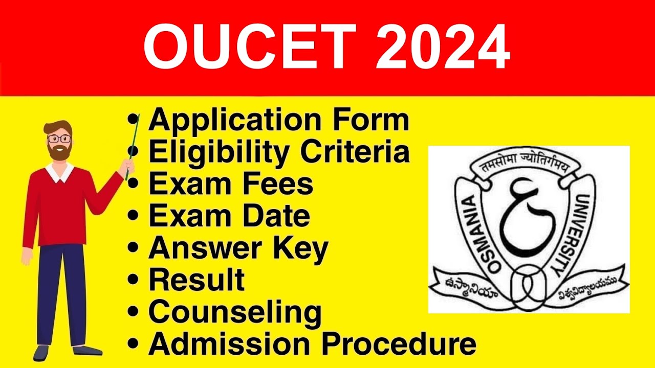 OUCET 2024 - Application form, Eligibility Criteria, Exam Date, Syllabus