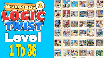 Brain Puzzle 2: Logic Twist Level 1 to 36 - FULL Walkthrough & Solutions / C2 Mansoor Gamer 2M