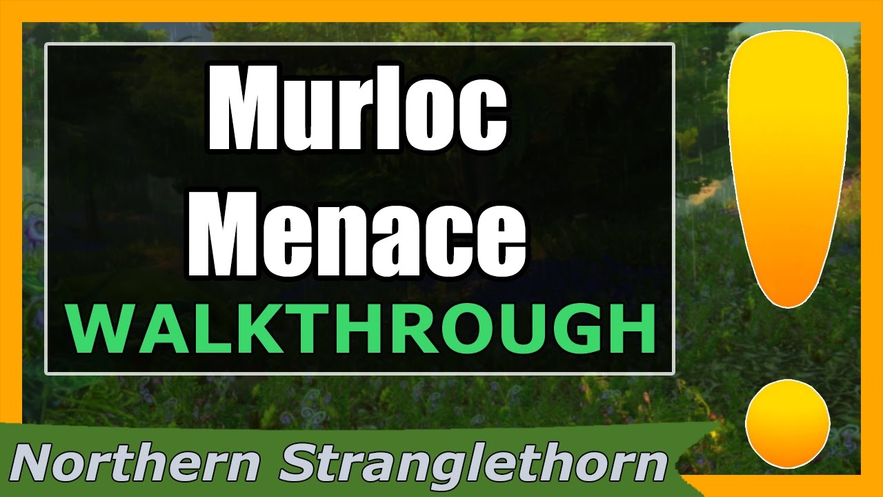 The Defense of Grom'gol: Murloc Menace | WoW Northern Stranglethorn Quest Guide