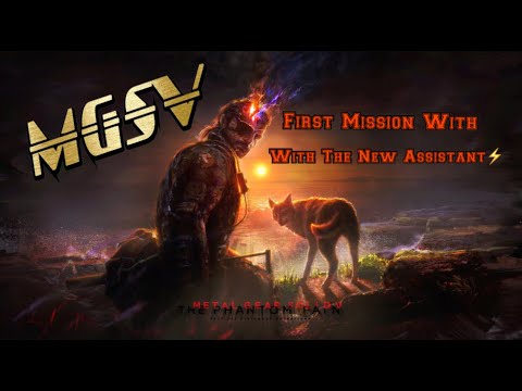 MGSV_ (DD) المهمة الأول مع المساعد الجديد #10 - YouTube