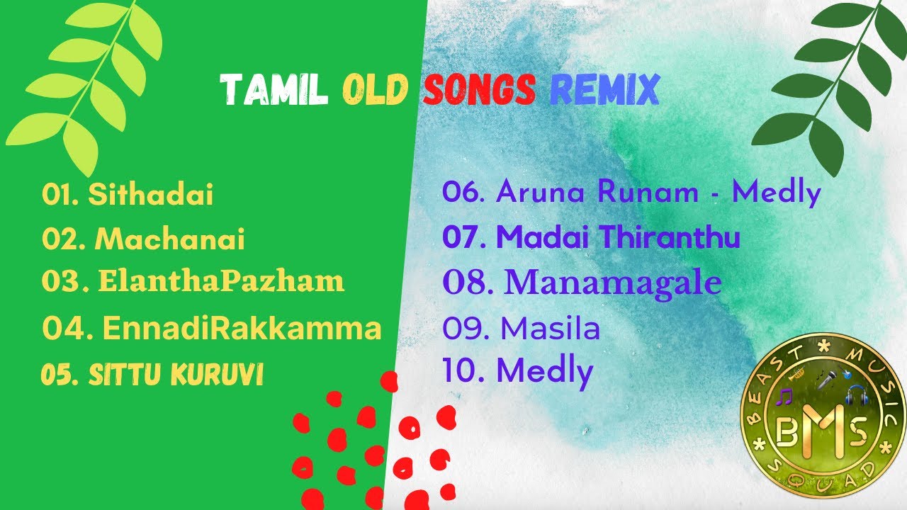 Tamil Old Songs Remix Tamil_Remix_Collection Beast Music Squad