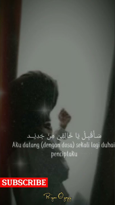 Lirik Sholawat Sauqbilu Ya Khaliqi (سَأُقْبِـلُ يَا خَالِقِيْ)