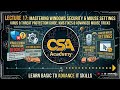 Lecture 17: Fix KMS Blocked by Windows Defender &amp; Advanced Mouse Settings Guide