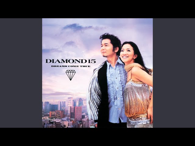 やさしいキスをしてDREAMS COME TRUE