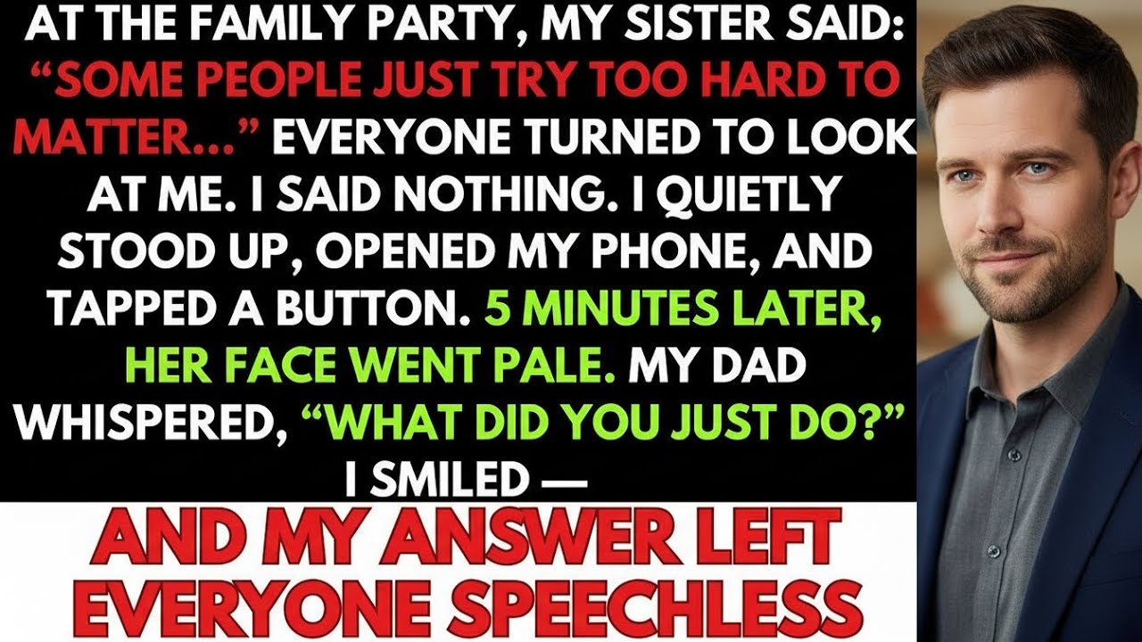 Sister Mocked Me At A Party. I Tapped ONE Button On My Phone. She Went Pale.