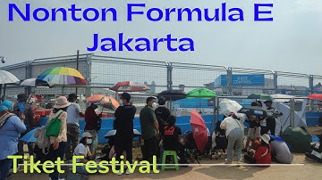 Nonton Formula E Jakarta - Tiket Festival - Di Sini Lokasi Favorit