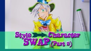 The Character-Style SWAP CHALLENGE  (Part 2)- @dramaticparrot