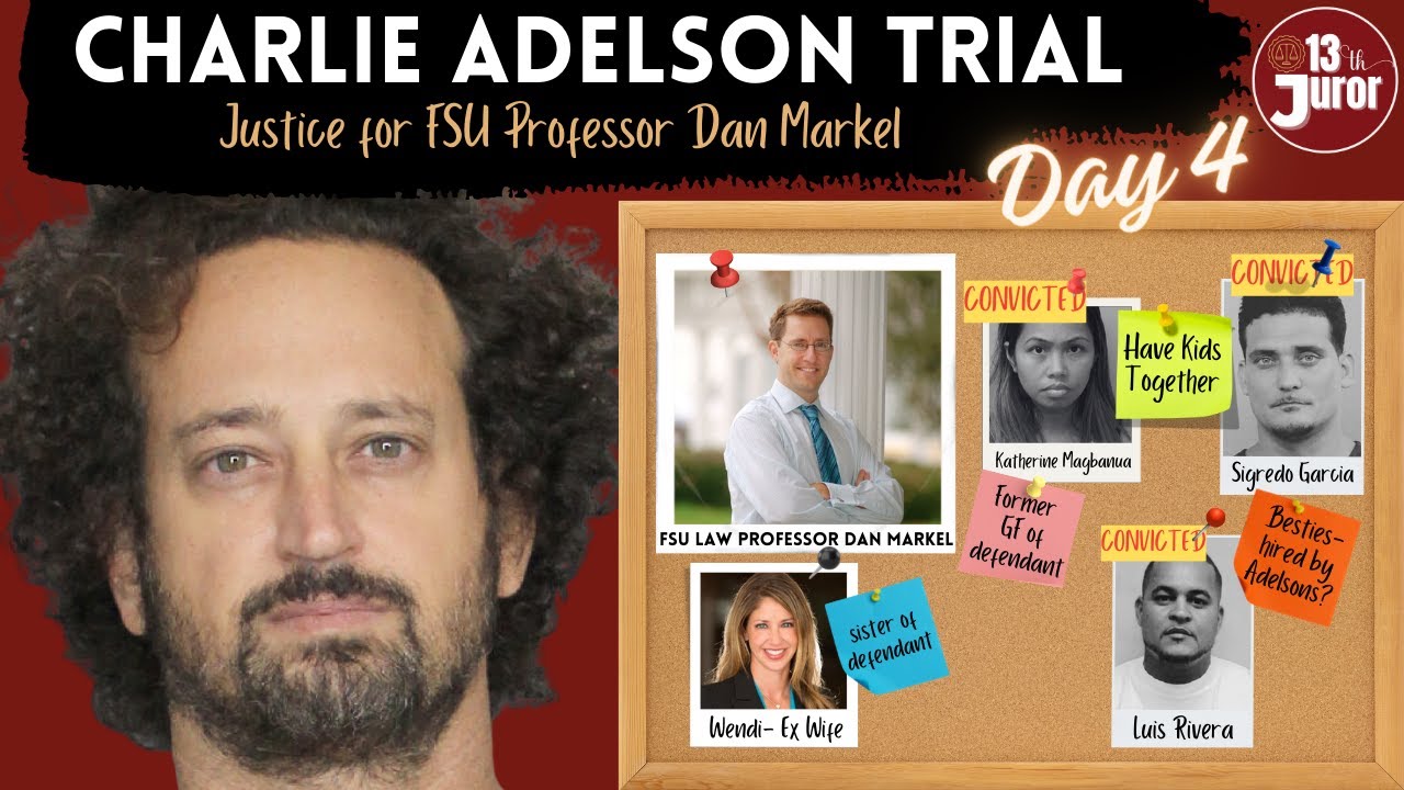 WATCH LIVE: Charlie Adelson Trial Day 4 - Justice for Dan Markel - YouTube