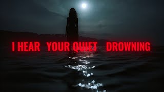 Your Quiet Drowning - Deathly Hours