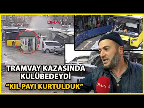 Alibeyköy'deki Tramvay Kazası: Kulübede Ölümden Dönen Kişi Konuştu